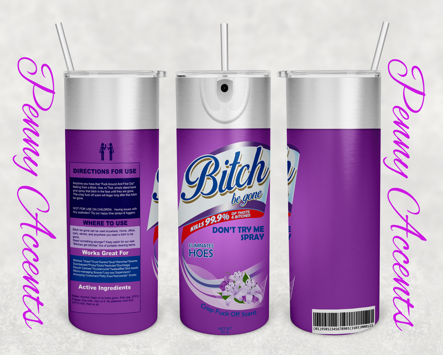 Bitch Be Gone 20oz Stainless Tumbler